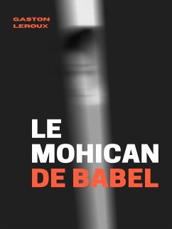 Le Mohican de Babel (eBook, ePUB)