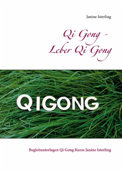 Qi Gong - Leber Qi Gong (eBook, ePUB) - Isterling, Janine