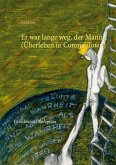 Er war lange weg, der Mann... (Überleben in Corona-Town) (eBook, ePUB)
