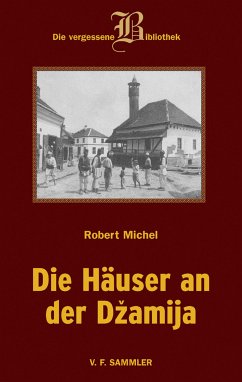 Die Häuser an der Dzamija (eBook, PDF) - Michel, Robert