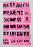 Research Projects for Business & Management Students (eBook, PDF)