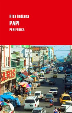 Papi (eBook, ePUB) - Indiana, Rita