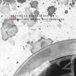 Feeding Of The Five Thousand (Crassical Collection - Crass