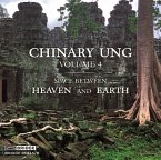 Chinary Ung: Space Between Heaven And Earth