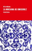 La mucama de Omicunlé (eBook, ePUB)