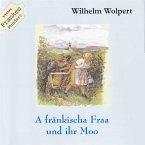 A fränkischa Fraa und ihrn Moo (MP3-Download)