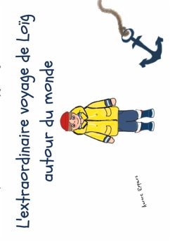Cover L'extraordinaire voyage de Loïg autour du monde (eBook, ePUB)