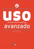 USO de la gramática española - Neubearbeitung - Avanzado / USO de la gramática española - Neubearbeitung