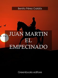 Juan Martin el Empecinado (eBook, ePUB) - Perez Galdos, Benito