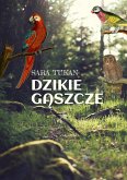 Dzikie gaszcze (eBook, ePUB)