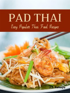 Pad Thai (eBook, ePUB) - Rattaya, J.S.