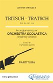 Tritsch Tratsch Polka - Orchestra scolastica (partitura) (fixed-layout eBook, ePUB)