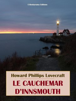 Le Cauchemar d’Innsmouth (eBook, ePUB) - Phillips Lovecraft, Howard