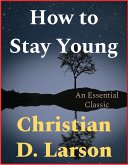 How to Stay Young (eBook, ePUB)