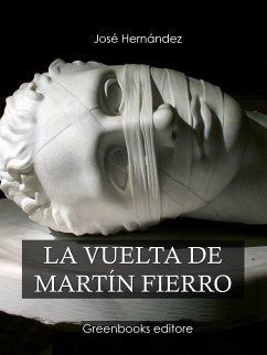 La vuelta de Martín Fierro (eBook, ePUB) - Hernández, José