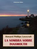 La sombra sobre Innsmouth (eBook, ePUB)