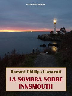 La sombra sobre Innsmouth (eBook, ePUB) - Phillips Lovecraft, Howard
