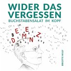 Wider das Vergessen (eBook, ePUB)