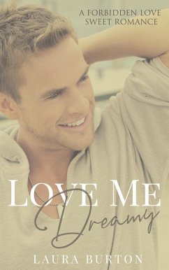 Love Me, Dreamy (eBook, ePUB) - Burton, Laura