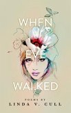 When Eve Walked (eBook, ePUB)