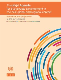 The 2030 Agenda for Sustainable Development in the New Global and Regional Context (eBook, PDF)