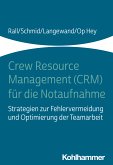 Crew Resource Management (CRM) für die Notaufnahme (eBook, ePUB)