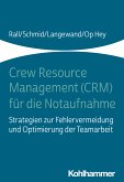 Crew Resource Management (CRM) für die Notaufnahme (eBook, PDF)