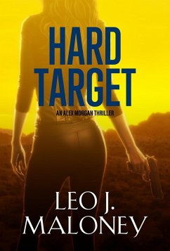Hard Target (eBook, ePUB) - Maloney, Leo J.