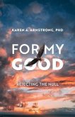 For My Good (eBook, ePUB)
