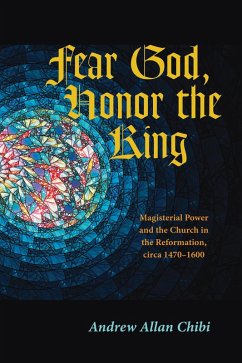Fear God, Honor the King (eBook, ePUB)