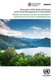 Overview of the State of Forests and Forest Management in Azerbaijan (eBook, PDF)