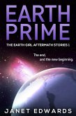 Earth Prime (The Earth Girl Aftermath Stories, #1) (eBook, ePUB)
