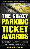The Crazy Parking Ticket Awards (eBook, ePUB)