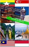 A Retirees Guide to Southeast Asia, Myanmar, Singapore, Bali and Malaysia (The Retirees Travel Guide Series, #4) (eBook, ePUB)