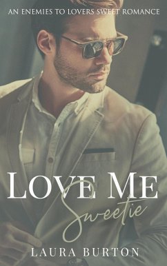 Cover Love Me, Sweetie (eBook, ePUB)