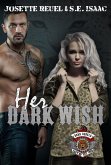 Her Dark Wish (Dark Rebels MC, #2) (eBook, ePUB)