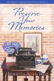 Preserve Your Memories (eBook, ePUB)