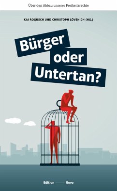 Bürger oder Untertan? (eBook, ePUB) - Rogusch, Kai