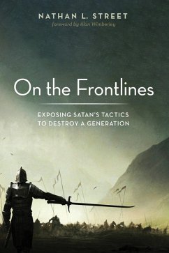 On the Frontlines (eBook, ePUB) - Street, Nathan L.