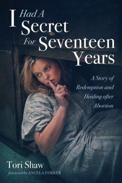 I Had A Secret For Seventeen Years (eBook, ePUB)