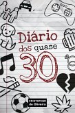 Diário dos quase 30 (eBook, ePUB)