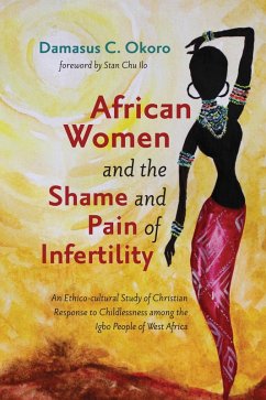 African Women and the Shame and Pain of Infertility (eBook, ePUB)