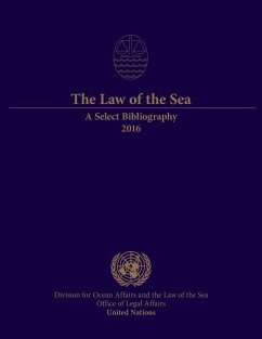 The Law of the Sea: A Select Bibliography 2016 (eBook, PDF)