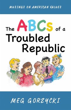 The ABCs of a Troubled Republic (eBook, ePUB)
