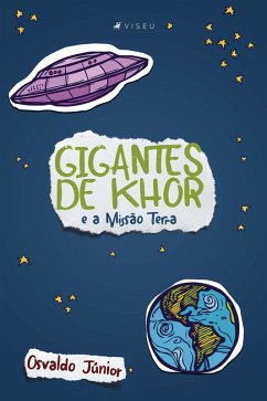 Cover Gigantes de Khor e a Missão Terra (eBook, ePUB)