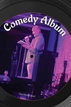 Comedy Album (eBook, ePUB) - Hendrickson, Dan