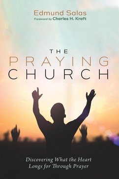 The Praying Church (eBook, ePUB) - Salas, Edmund