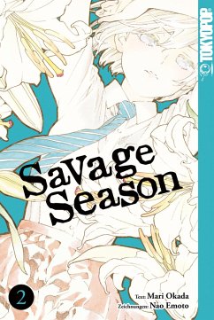 Savage Season 02 (eBook, ePUB) - Okada, Mari; Emoto, Nao