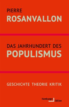 Das Jahrhundert des Populismus (eBook, ePUB) - Rosanvallon, Pierre