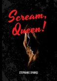 Scream, Queen (eBook, ePUB)